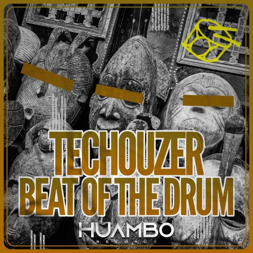 Techouzer - Beat of the Drum [HUAM627]